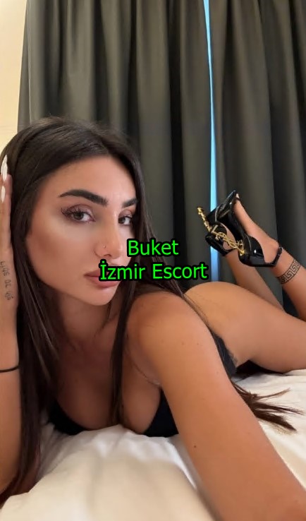 izmirescortbuket-1 İzmir Alsancak Escort Buket Kendi Yerim Var Eve Ve Otele Gelirim